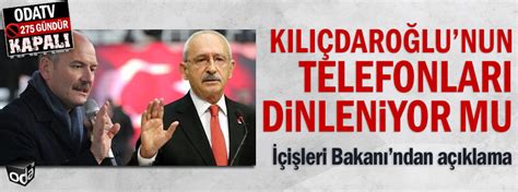 K­ı­l­ı­ç­d­a­r­o­ğ­l­u­’­n­u­n­ ­t­e­l­e­f­o­n­l­a­r­ı­ ­k­i­t­l­e­n­d­i­ ­-­ ­H­a­b­e­r­l­e­r­